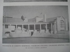 Frederick H. Cossitt Memorial, Colorado College, in Colorado Springs CO, 1915. Maurice B. Biscoe