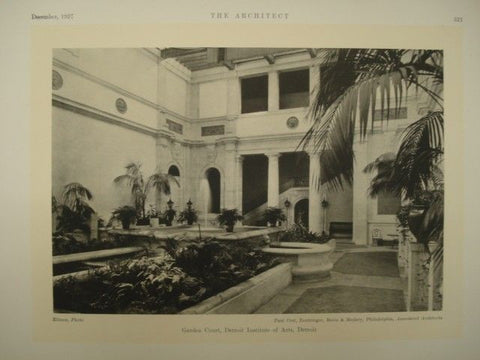 Garden Court, Detroit Institute of Arts. Detroit MI, 1927. Paul Cret, Zantzinger, Borie & Medary