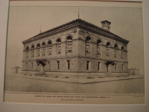 Design: United States Post Office and Custom-House, Camden NJ, 1898. Bailey & Truscott