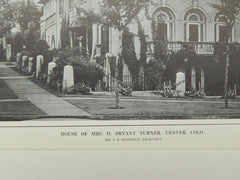 House of Mrs. D. Bryant Turner, Denver, CO, 1914, Lithograph. J.B. Benedict.