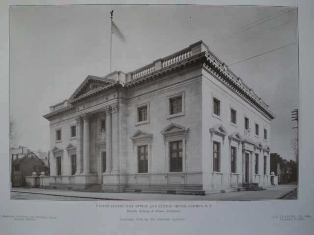 United States Post Office and Custom House, Camden, NJ, 1905, Rankin, Kellogg & Crane