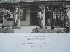 House of Allen Tupper, Esq., New Orleans, LA, 1909, Rathbone E. Du Buys