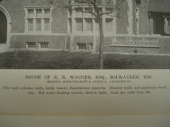 House of E. R. Wagner, Esq. , Milwaukee, WI, 1916, Schuchardt & Judell