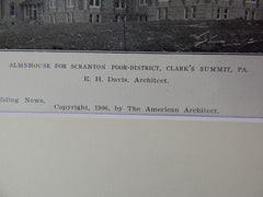 Almshouse for Scranton Poor-District, Clark's Summit, PA, 1906, Lithograph. E.H. Davis