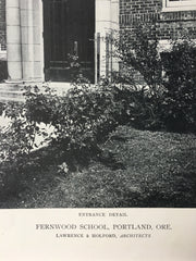 Fernwood School, Entrance Detail, Portland, OR, 1918, Lithograph. Lawrence & Holford.