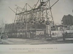 Derrick System Employed on the C. P. R. R. Station, Montreal, CAN, 1888, Bruce Price