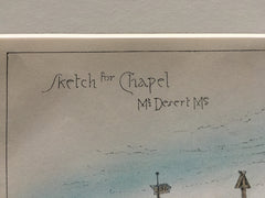 Chapel, Mt Desert, ME, 1881, G Moffetts, Archt., Original Plan, Hand Colored