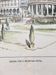Design for a Mountain Hotel, 1895, Blackall & Newton, Original, Hand Colored -
