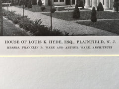 Louis K. Hyde, Esq., House, Plainfield, NJ, 1916, Lithograph. Ware & Ware