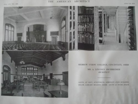 Rooms: Hebrew Union College in Cinncinati OH, 1913. A. Lincoln Fechheimer