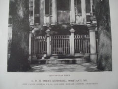 L. D. M. Sweat Memorial, Porch in Portland ME, 1913. John Calvin Stevens & John Howard Stevens
