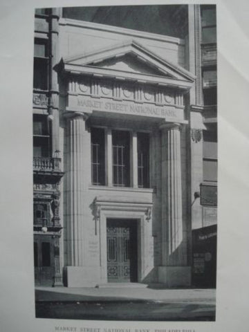 Market Street National Bank, Philadelphia, PA, 1911, Lithograph. Thomas, Churchman, and Molitor.