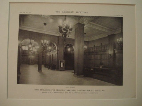 Lobby: Missouri Athletic Association,  St. Louis MO, 1916. G.F.A. Brueggeman and Wm. B. Ittner