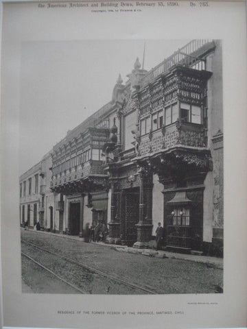 Residence of the Former Viceroy of the Province in Santiago, Chile, 1890. Gelatine
