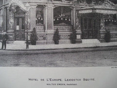 Hotel De L'Europe, Leicester Square, London, England, 1900. Walter Emden