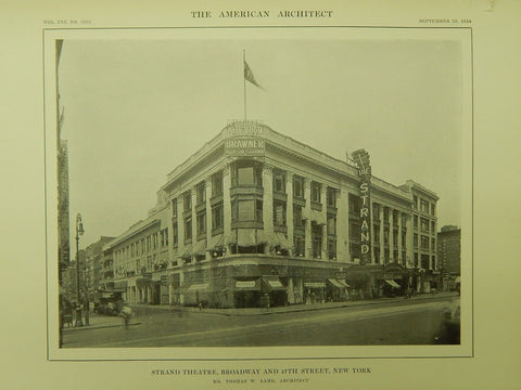 Strand Theatre, Broadway and 47th Street, New York, NY, 1914, Lithograph. Thomas W. Lamb.