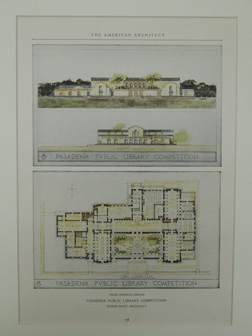 Prize Winning Design, Public Library, Pasadena, CA, 1926. Myron Hunt.
