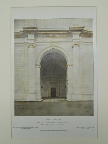 New Union Station, Entrance, Washington, D.C., 1908. Colored Photograph. D.H. Burnham & Co.