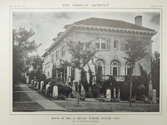 House of Mrs. D. Bryant Turner, Denver, CO, 1914, Lithograph. J.B. Benedict.