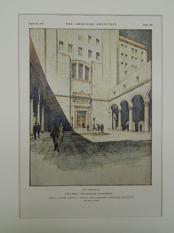 Forecourt at the City Hall Los Angeles CA, 1927. John C. Austin, Albert C. Martin & John Parkinson