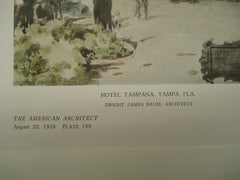 Hotel Tampana , Tampa, FL, 1926, Dwight James Baum
