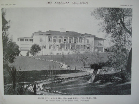 House of J.N. Burnes, Esq. , Oak Knoll, Pasadena, CA, 1915, Mr. Myron Hunt and Mr. Elmer Grey