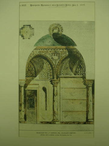 Mausoleum for G. P. Morosin at Woodlawn Cemetery , New York, NY, 1894, Jardine, Kent, & Jardine
