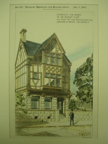 Residence and Office of Dr. Dudley Tait on Post Street , San Francisco, CA, 1900, Edward R. Swain