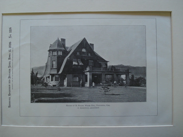 House of B. Frank Wood, Esq., Pasadena, CA, 1899, H. Ridgeway