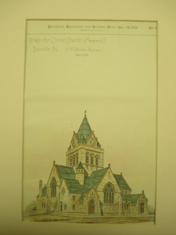 Design for the Christ Church, Danville, PA, 1881, R. M. Upjohn