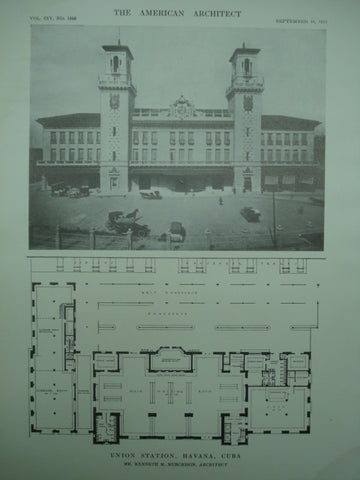 Union Station , Havana, Cuba, 1913, Kenneth M. Murchison