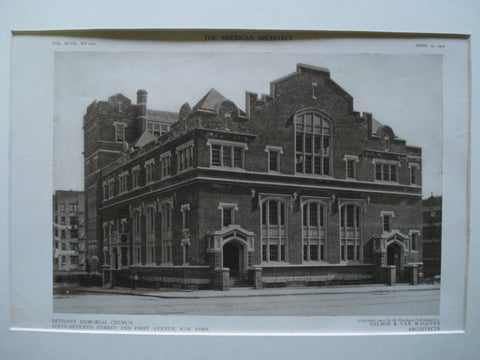 Bethany Memorial Church, Sixty-Seventh Street and First Avenue, New York, NY, 1910, Nelson & Van Wagenen