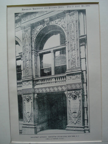 New-Street Entrance: Manhattan Life Building , New York, NY, 1897, Kimball & Thompson