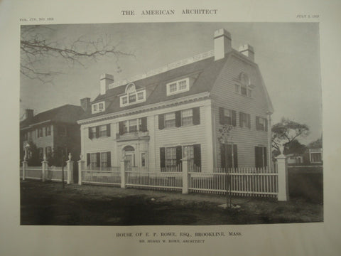 House of E. P. Rowe, Esq., Brookline, MA, 1913, Henry W. Rowe
