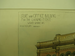 Store and Office Building for the Laning Estate , Wilkes Barre, PA, 1889, M. B. Houpt