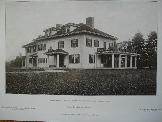 North Front: House of Norton Wigglesworth, Esq., Milton, MA, 1906, George H. Ingraham