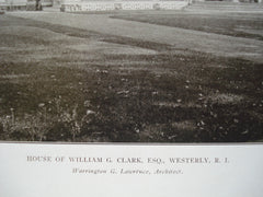 House of William G. Clark, Esq., Westerly, RI, 1905, Warrington G. Lawrence