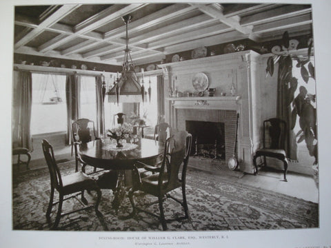 Dining-Room: House of William G. Clark, Esq., Westerly, RI, 1905, Warrington G. Lawrence