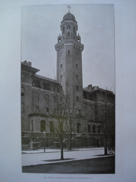 Tower of Providence Hospital, Washington, DC, 1906, Wood, Donn & Deming