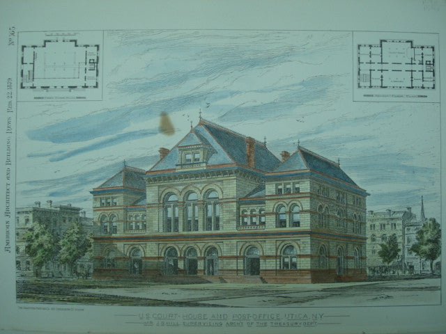 US Court House and Post Office , Utica, NY, 1879, Mr. J. G. Hill