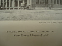 Building for W. M. Hoyt Co., Chicago, IL, 1911, Messrs. Nimmons & Fellows