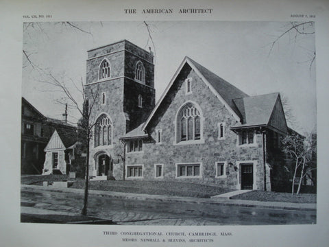 Third Congregational Church , Cambridge, MA, 1912, Messrs. Newhall & Blevins