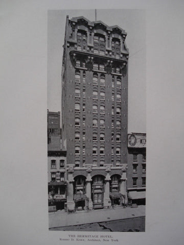 Hermitage Hotel, New York, NY, 1908, Robert D. Kohn