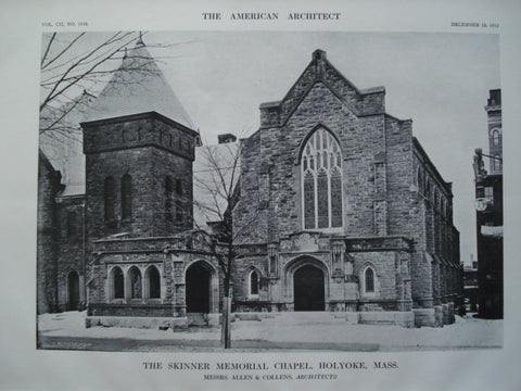 Skinner Memorial Chapel , Holyoke, MA, 1912, Messrs. Allen & Collens
