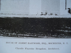 House of Albert Eastwood, Esq. , Rochester, NY, 1907, Claude Fayette Bragdon
