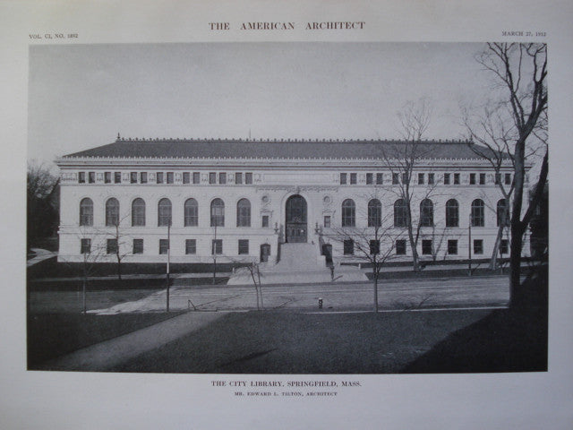 City Library , Springfield, MA, 1912, Mr. Edward L. Tilton