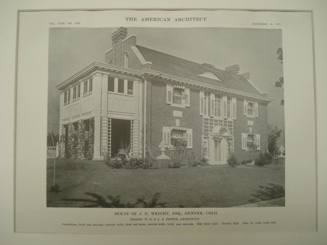 House of J. N. Wright, Esq., Denver, CO, 1915, Messrs. W. E. & A. A. Fisher