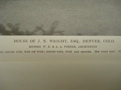 House of J. N. Wright, Esq., Denver, CO, 1915, Messrs. W. E. & A. A. Fisher