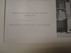 Sarah Morris Hospital for Children, Chicago, IL, 1915, Schmidt, Garden and Martin