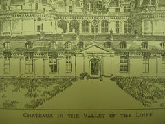 Chateaux in the Valley , Loire, France, EUR, 1899, Unknown